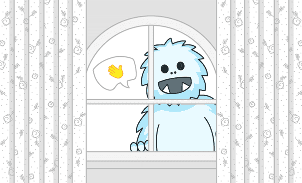 Outside a window, a yeti smiles and waves hello.