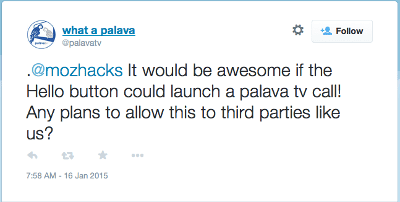 It would be awesome if the Hello button could launch a palava tv call