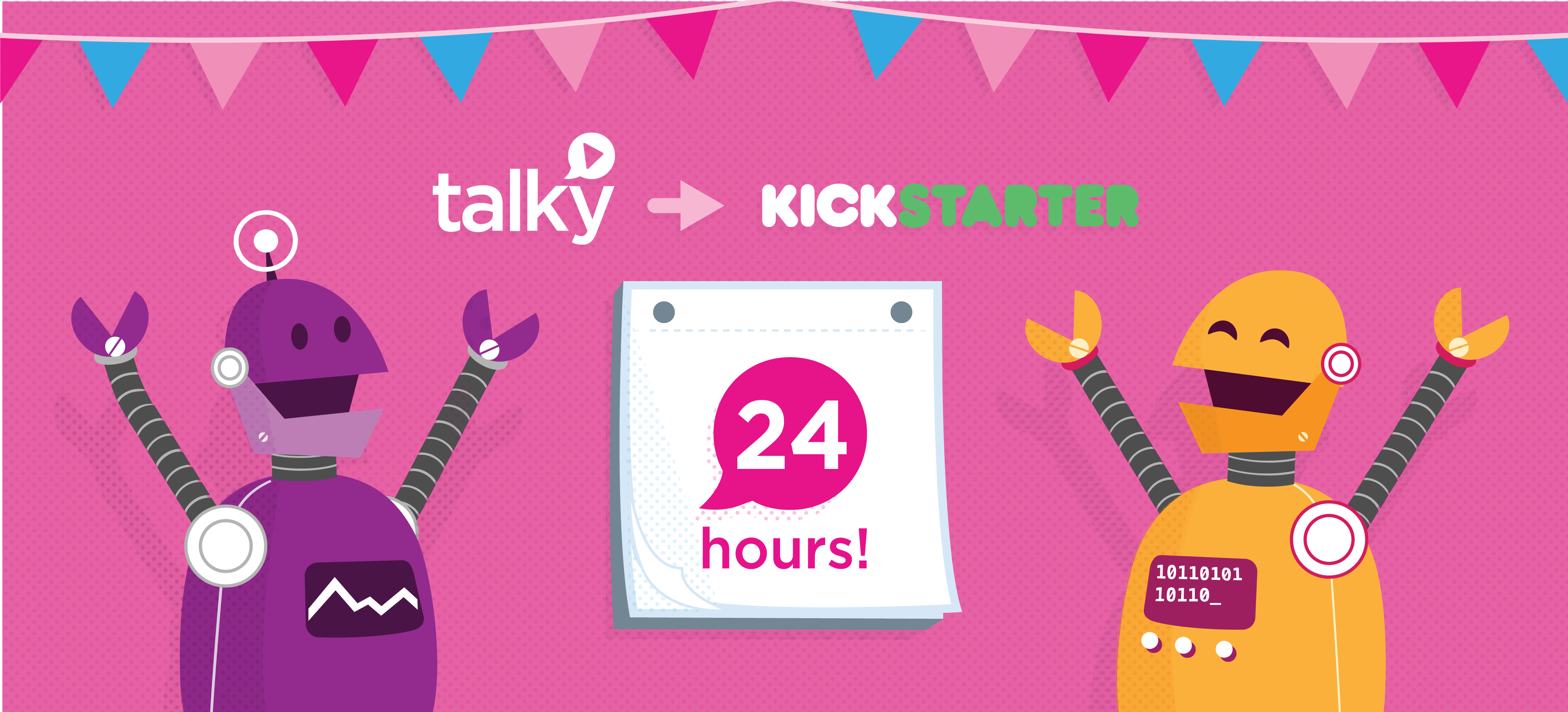 Talky Kickstarter begins in 24 hours